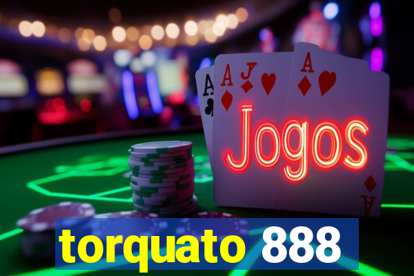 torquato 888